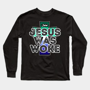 Jesus Was Woke - Gay Men Pride Long Sleeve T-Shirt